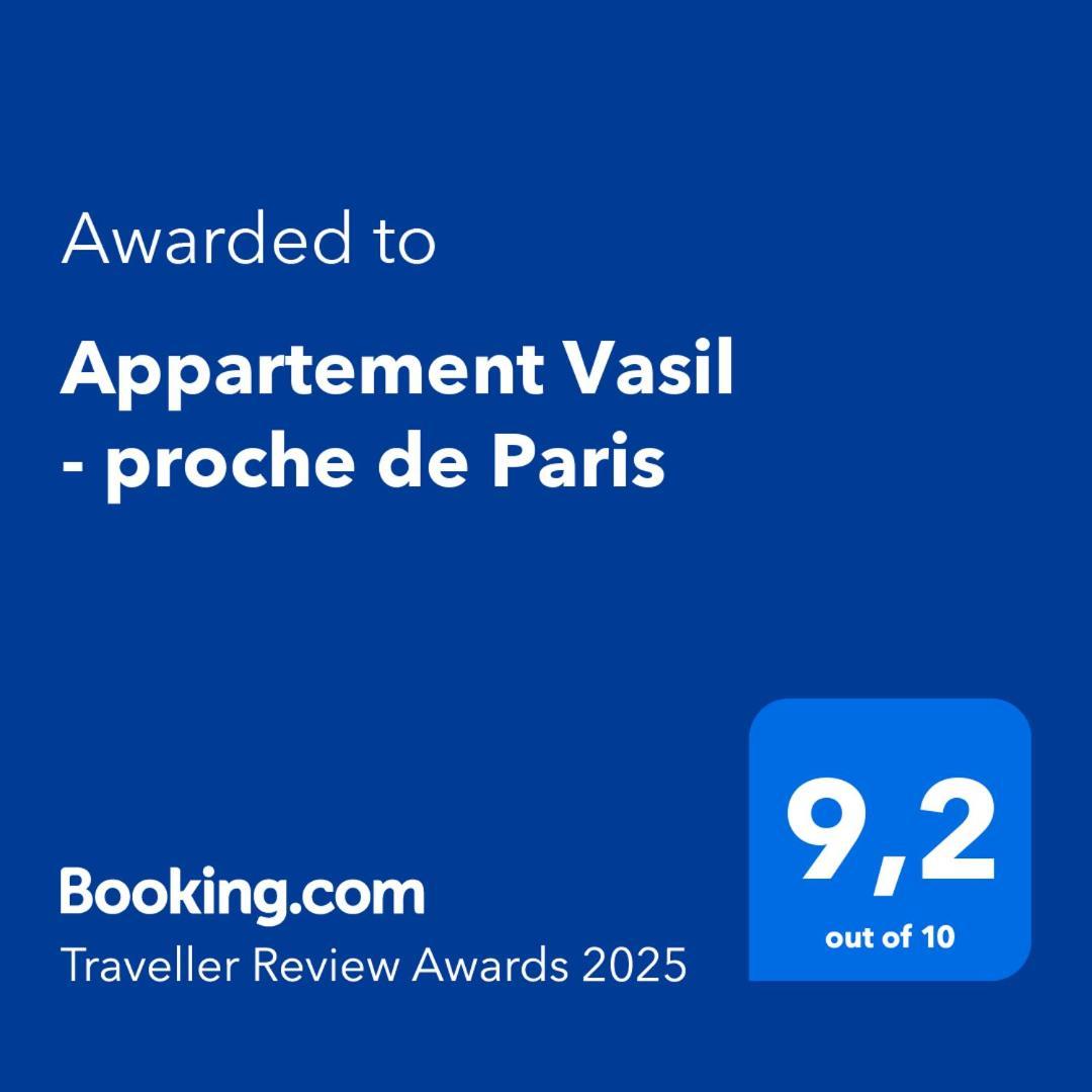 Appartement Vasil - Proche De Paris Villemomble Extérieur photo